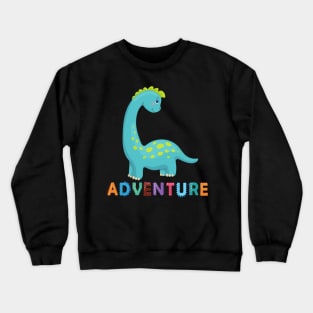 Adventure with a cute Dino. Crewneck Sweatshirt